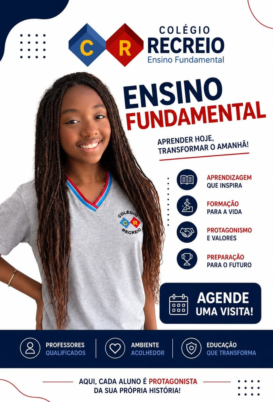 Cartaz do Ensino Fundamental II do Colégio Recreio: aluna de uniforme sorrindo — aprender hoje, transformar o amanhã
